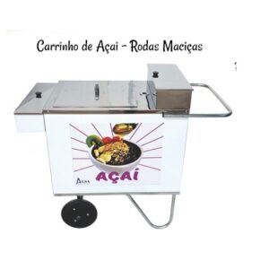 CARRINHO DE ACAI RODA MACIÇA